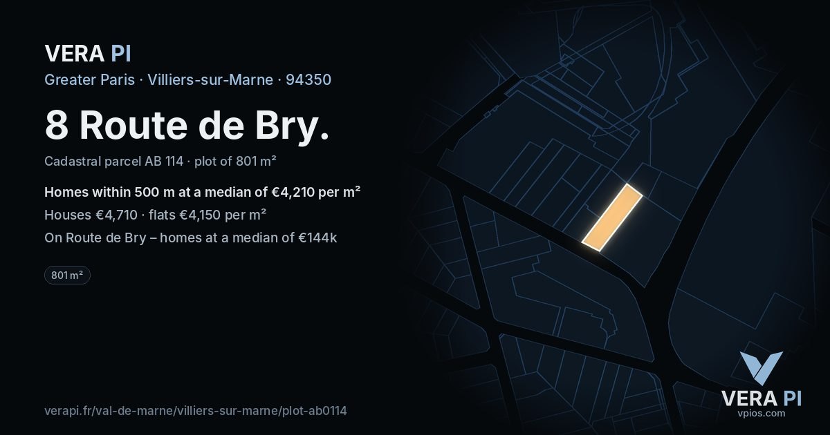 8 Route de Bry, Villiers-sur-Marne at night – the plot lit, the parcels around coloured by the prices near them