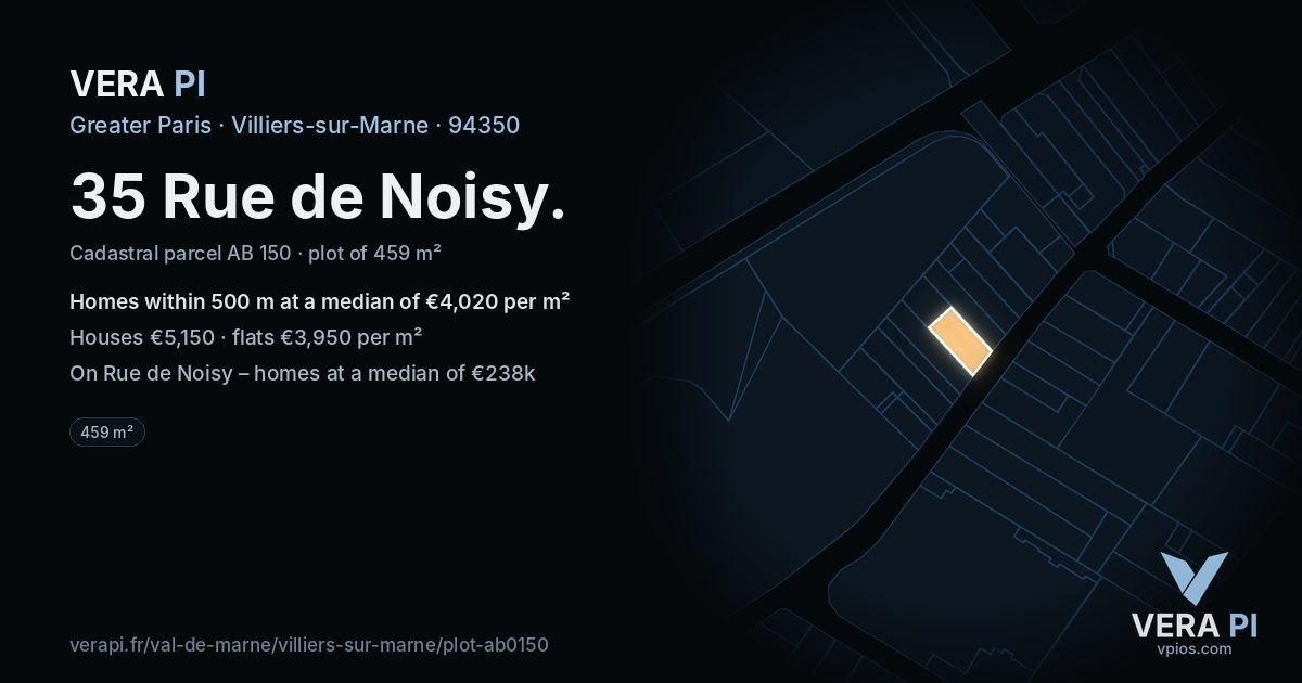 35 Rue de Noisy, Villiers-sur-Marne at night – the plot lit, the parcels around coloured by the prices near them