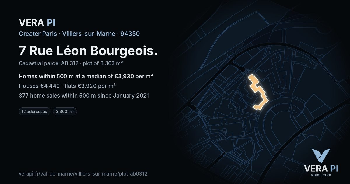 7 Rue Léon Bourgeois, Villiers-sur-Marne at night – the plot lit, the parcels around coloured by the prices near them