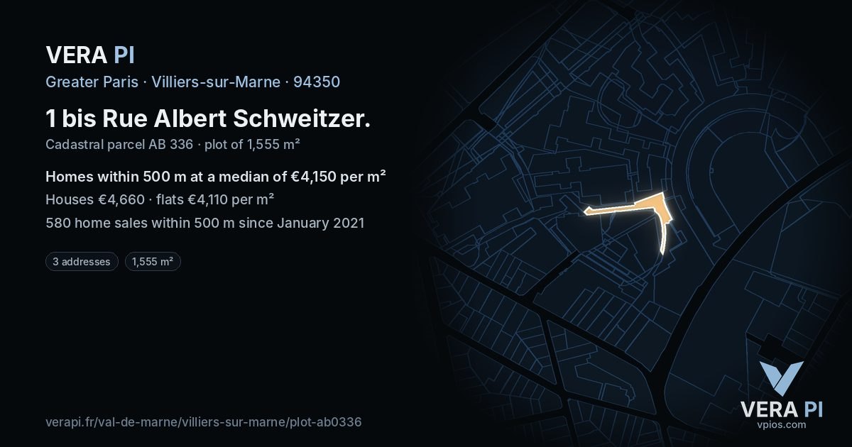 1 bis Rue Albert Schweitzer, Villiers-sur-Marne at night – the plot lit, the parcels around coloured by the prices near them