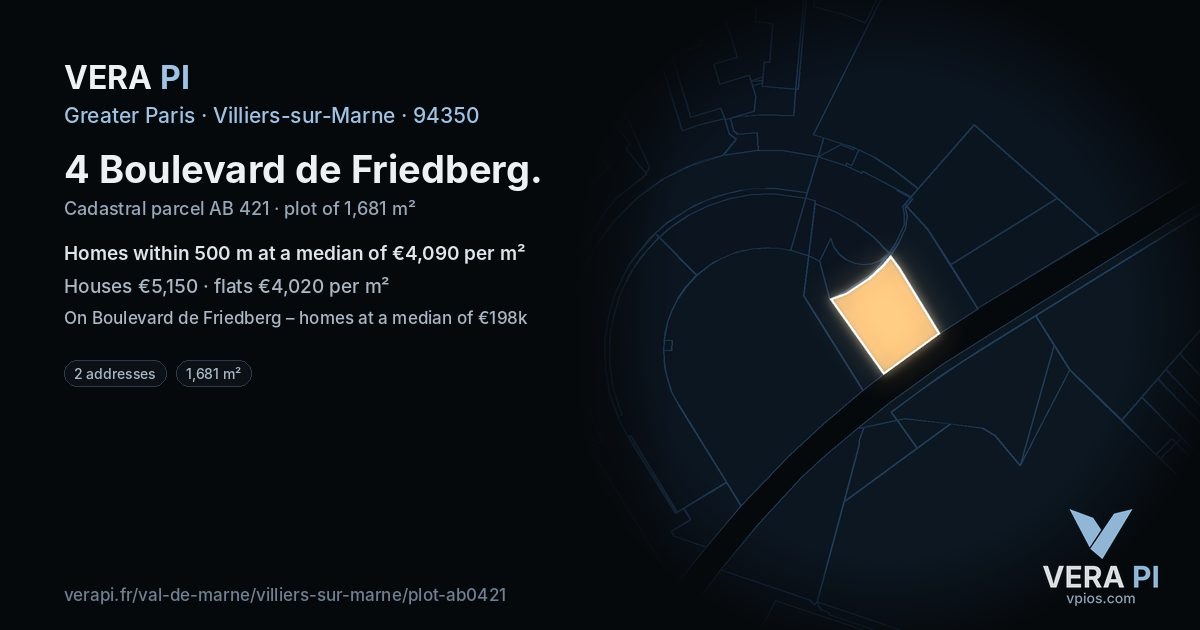 4 Boulevard de Friedberg, Villiers-sur-Marne at night – the plot lit, the parcels around coloured by the prices near them