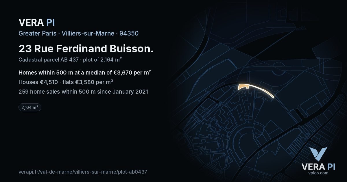 23 Rue Ferdinand Buisson, Villiers-sur-Marne at night – the plot lit, the parcels around coloured by the prices near them