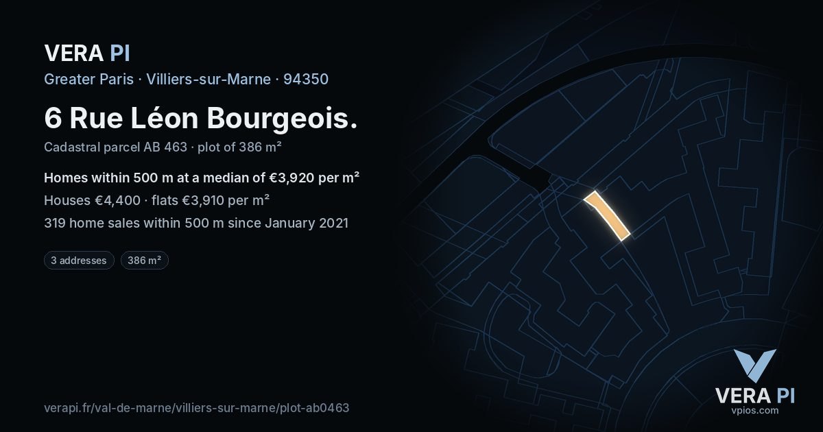 6 Rue Léon Bourgeois, Villiers-sur-Marne at night – the plot lit, the parcels around coloured by the prices near them