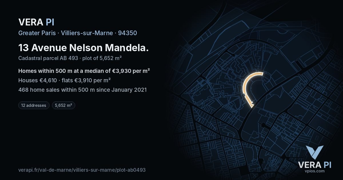 13 Avenue Nelson Mandela, Villiers-sur-Marne at night – the plot lit, the parcels around coloured by the prices near them