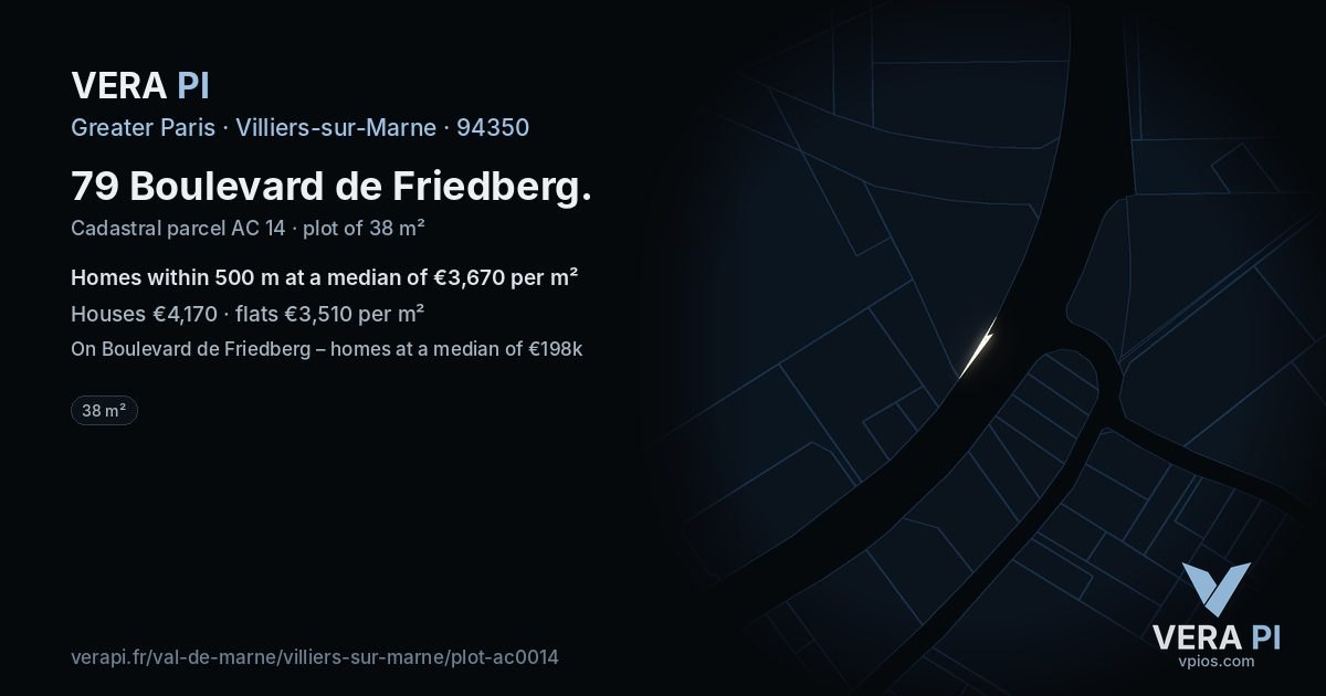 79 Boulevard de Friedberg, Villiers-sur-Marne at night – the plot lit, the parcels around coloured by the prices near them