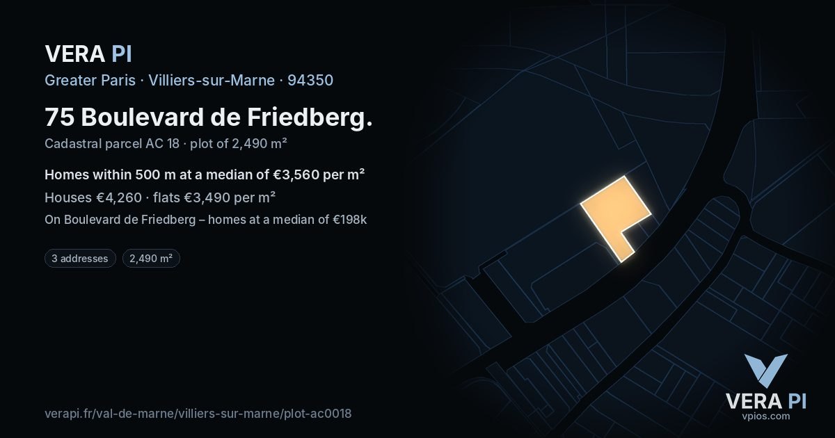 75 Boulevard de Friedberg, Villiers-sur-Marne at night – the plot lit, the parcels around coloured by the prices near them