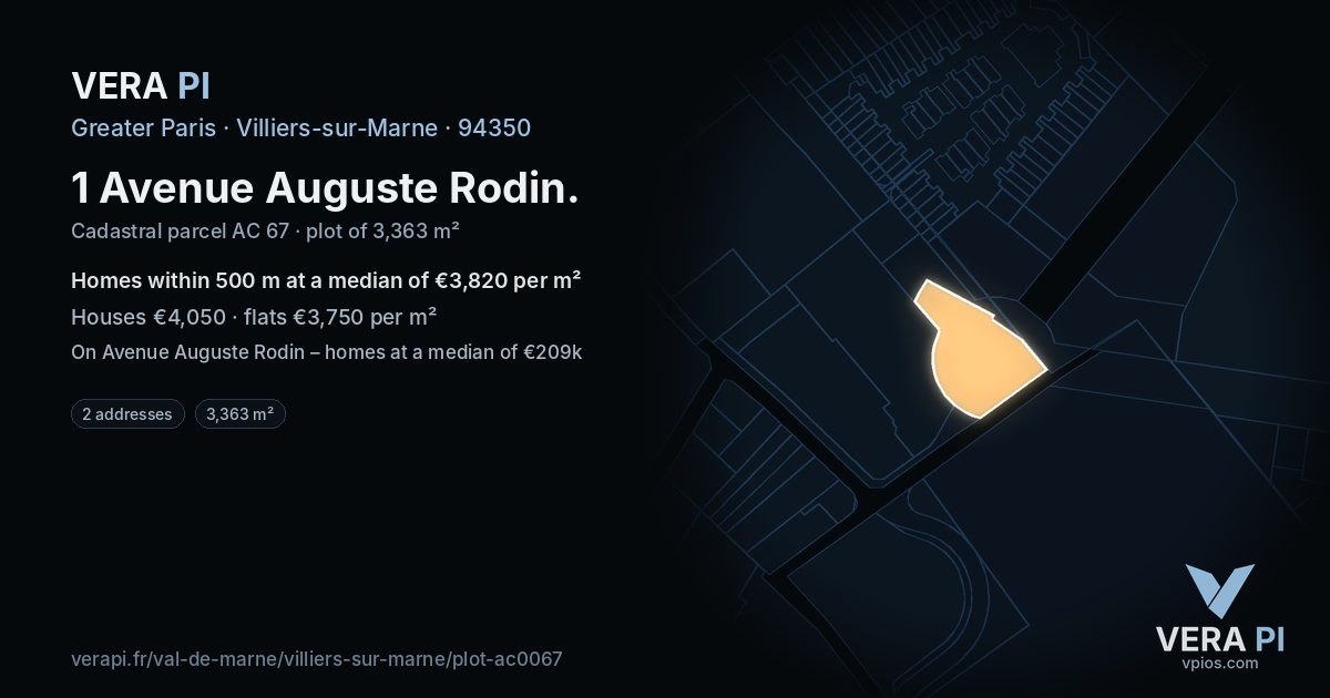 1 Avenue Auguste Rodin, Villiers-sur-Marne at night – the plot lit, the parcels around coloured by the prices near them