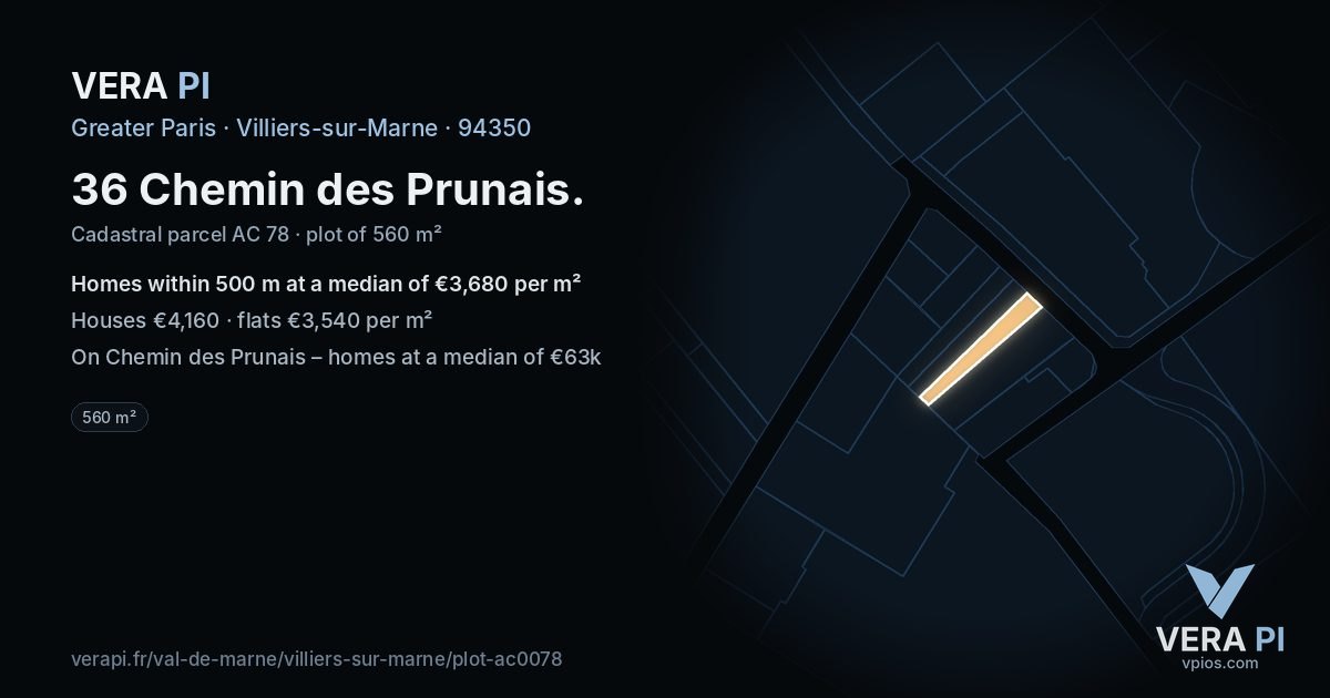 36 Chemin des Prunais, Villiers-sur-Marne at night – the plot lit, the parcels around coloured by the prices near them
