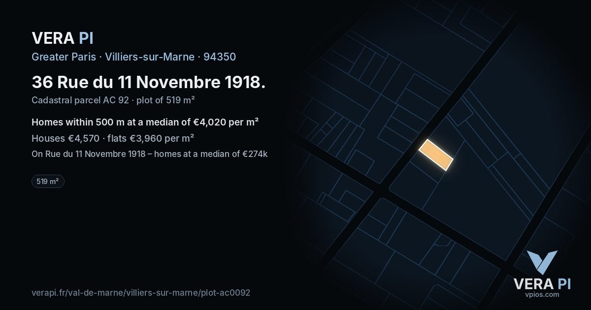 36 Rue du 11 Novembre 1918, Villiers-sur-Marne at night – the plot lit, the parcels around coloured by the prices near them