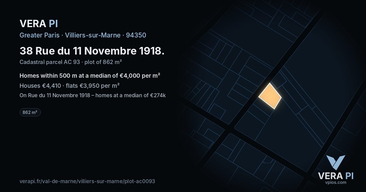 38 Rue du 11 Novembre 1918, Villiers-sur-Marne at night – the plot lit, the parcels around coloured by the prices near them