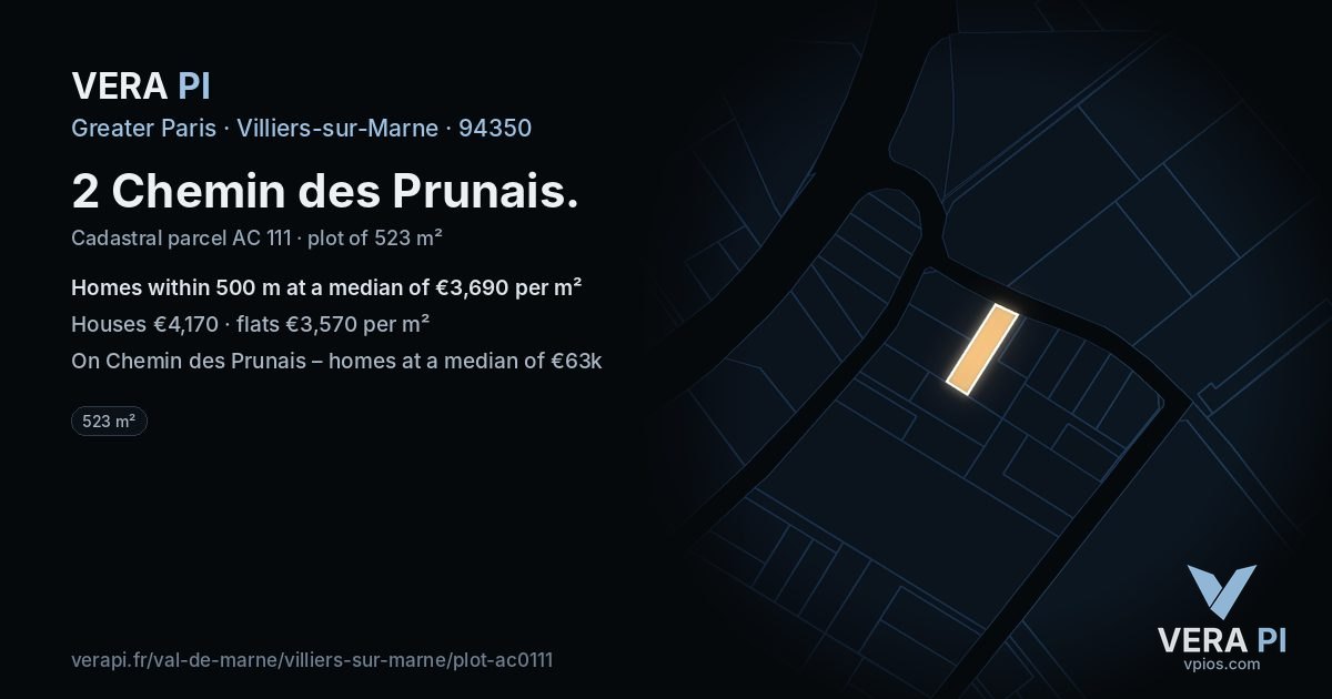 2 Chemin des Prunais, Villiers-sur-Marne at night – the plot lit, the parcels around coloured by the prices near them