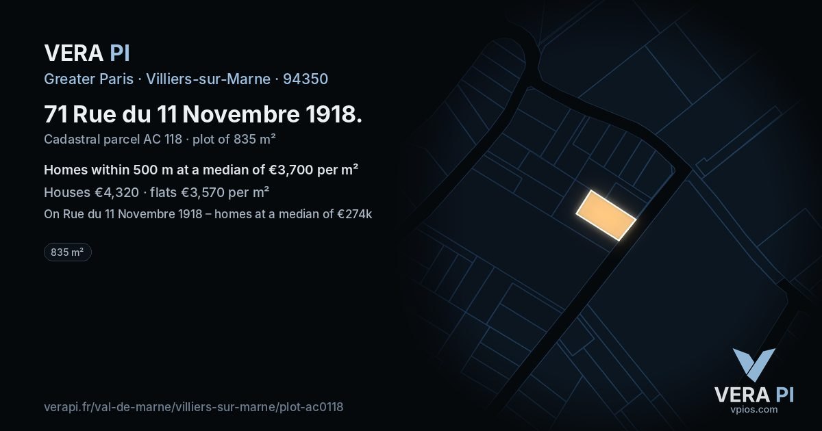 71 Rue du 11 Novembre 1918, Villiers-sur-Marne at night – the plot lit, the parcels around coloured by the prices near them