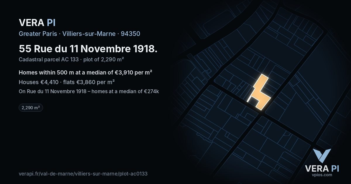 55 Rue du 11 Novembre 1918, Villiers-sur-Marne at night – the plot lit, the parcels around coloured by the prices near them