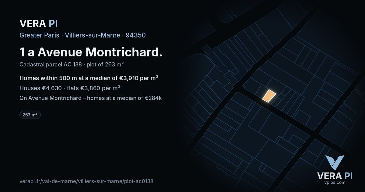 1 a Avenue Montrichard, Villiers-sur-Marne at night – the plot lit, the parcels around coloured by the prices near them