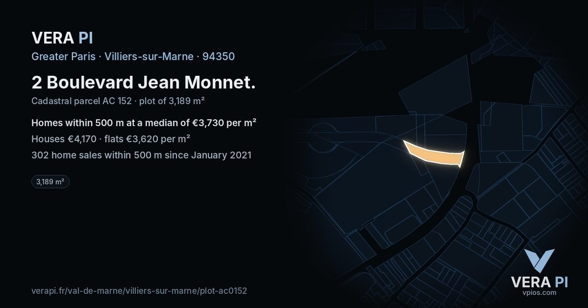 2 Boulevard Jean Monnet, Villiers-sur-Marne at night – the plot lit, the parcels around coloured by the prices near them