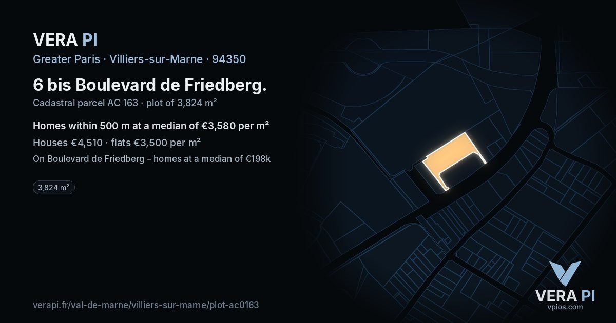 6 bis Boulevard de Friedberg, Villiers-sur-Marne at night – the plot lit, the parcels around coloured by the prices near them