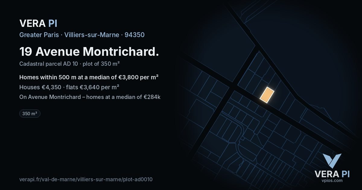 19 Avenue Montrichard, Villiers-sur-Marne at night – the plot lit, the parcels around coloured by the prices near them