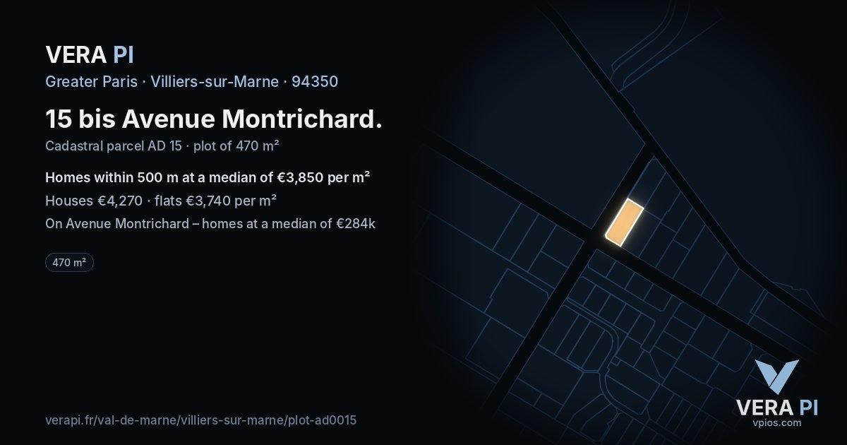 15 bis Avenue Montrichard, Villiers-sur-Marne at night – the plot lit, the parcels around coloured by the prices near them