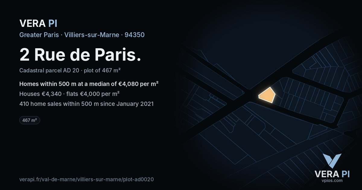 2 Rue de Paris, Villiers-sur-Marne at night – the plot lit, the parcels around coloured by the prices near them