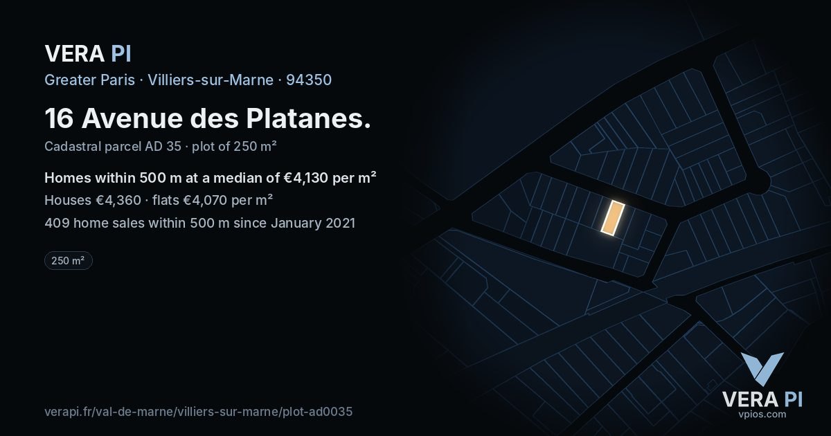 16 Avenue des Platanes, Villiers-sur-Marne at night – the plot lit, the parcels around coloured by the prices near them