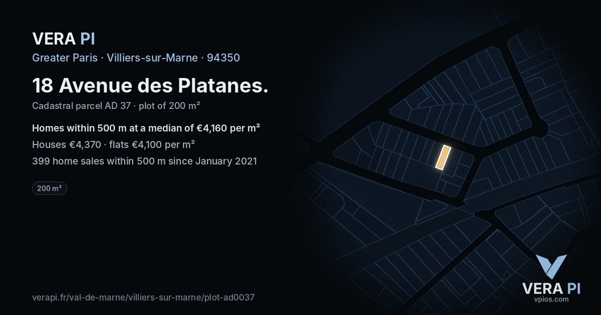 18 Avenue des Platanes, Villiers-sur-Marne at night – the plot lit, the parcels around coloured by the prices near them