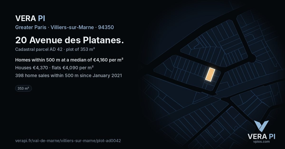 20 Avenue des Platanes, Villiers-sur-Marne at night – the plot lit, the parcels around coloured by the prices near them
