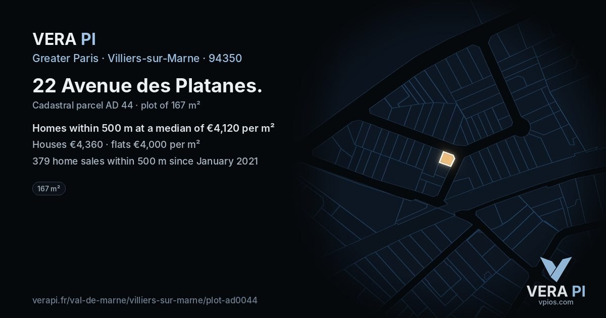 22 Avenue des Platanes, Villiers-sur-Marne at night – the plot lit, the parcels around coloured by the prices near them