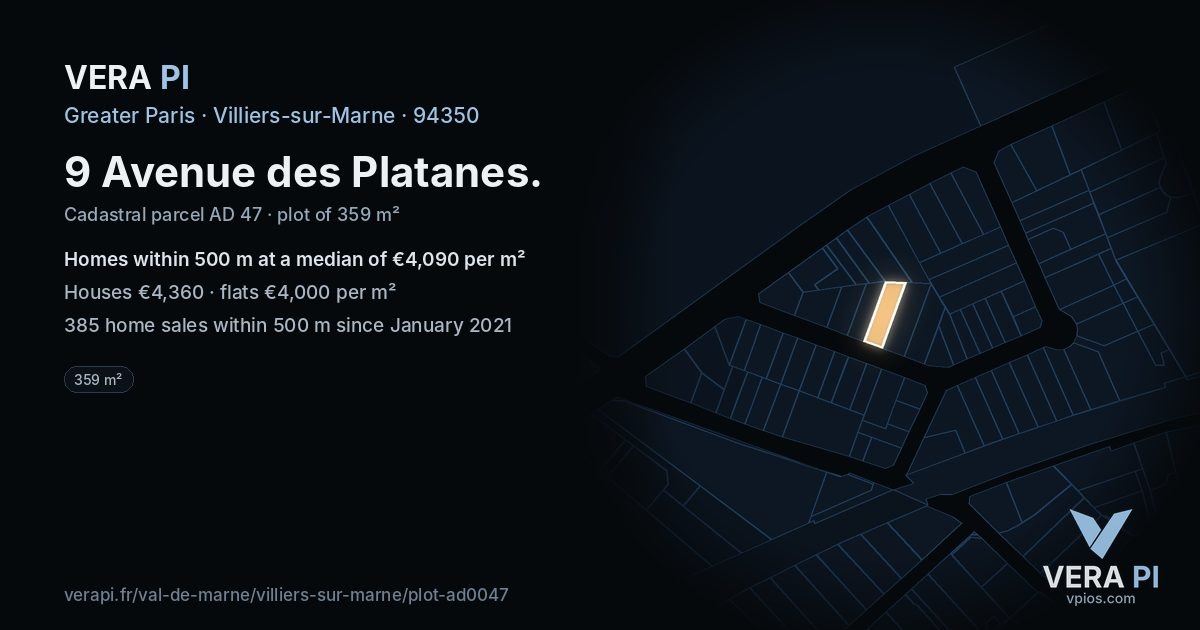 9 Avenue des Platanes, Villiers-sur-Marne at night – the plot lit, the parcels around coloured by the prices near them