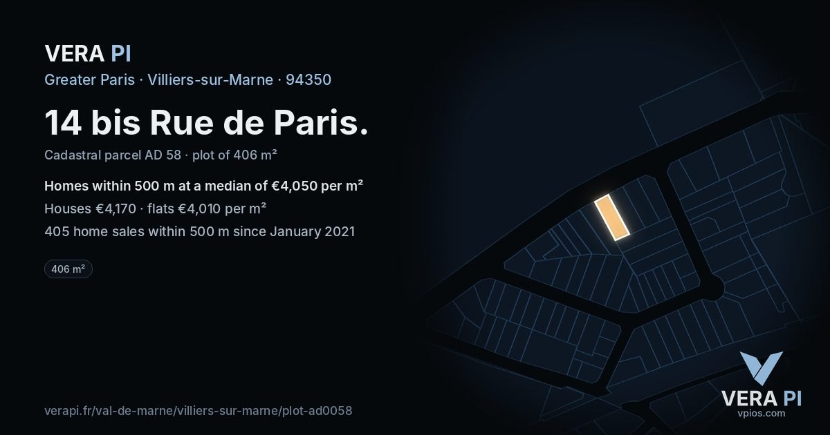 14 bis Rue de Paris, Villiers-sur-Marne at night – the plot lit, the parcels around coloured by the prices near them
