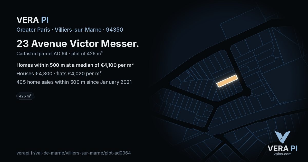 23 Avenue Victor Messer, Villiers-sur-Marne at night – the plot lit, the parcels around coloured by the prices near them