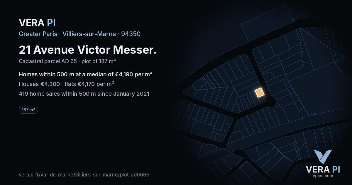 21 Avenue Victor Messer, Villiers-sur-Marne at night – the plot lit, the parcels around coloured by the prices near them