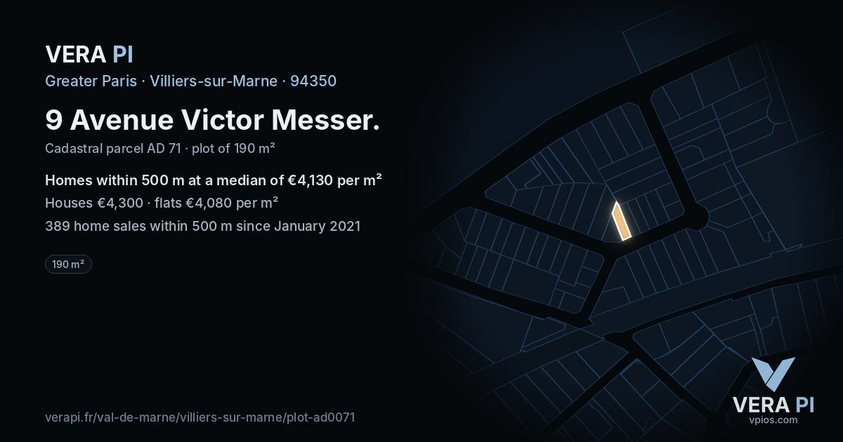 9 Avenue Victor Messer, Villiers-sur-Marne at night – the plot lit, the parcels around coloured by the prices near them