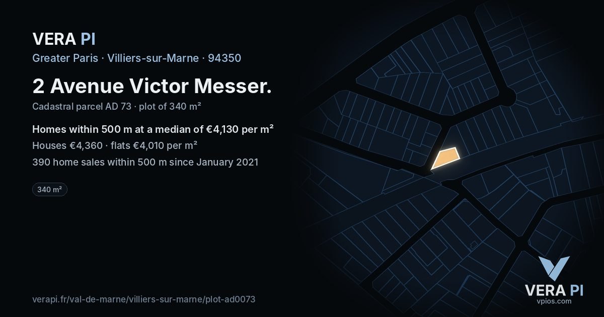 2 Avenue Victor Messer, Villiers-sur-Marne at night – the plot lit, the parcels around coloured by the prices near them