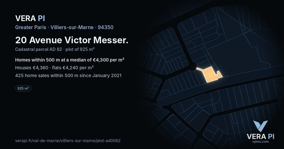 20 Avenue Victor Messer, Villiers-sur-Marne at night – the plot lit, the parcels around coloured by the prices near them
