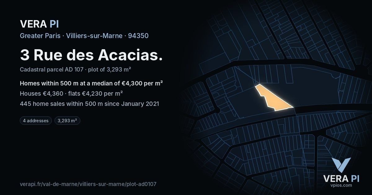 3 Rue des Acacias, Villiers-sur-Marne at night – the plot lit, the parcels around coloured by the prices near them