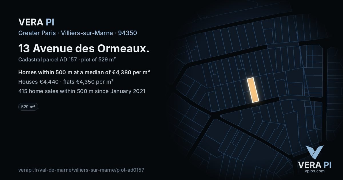 13 Avenue des Ormeaux, Villiers-sur-Marne at night – the plot lit, the parcels around coloured by the prices near them