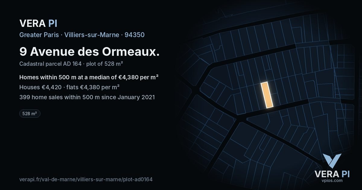 9 Avenue des Ormeaux, Villiers-sur-Marne at night – the plot lit, the parcels around coloured by the prices near them