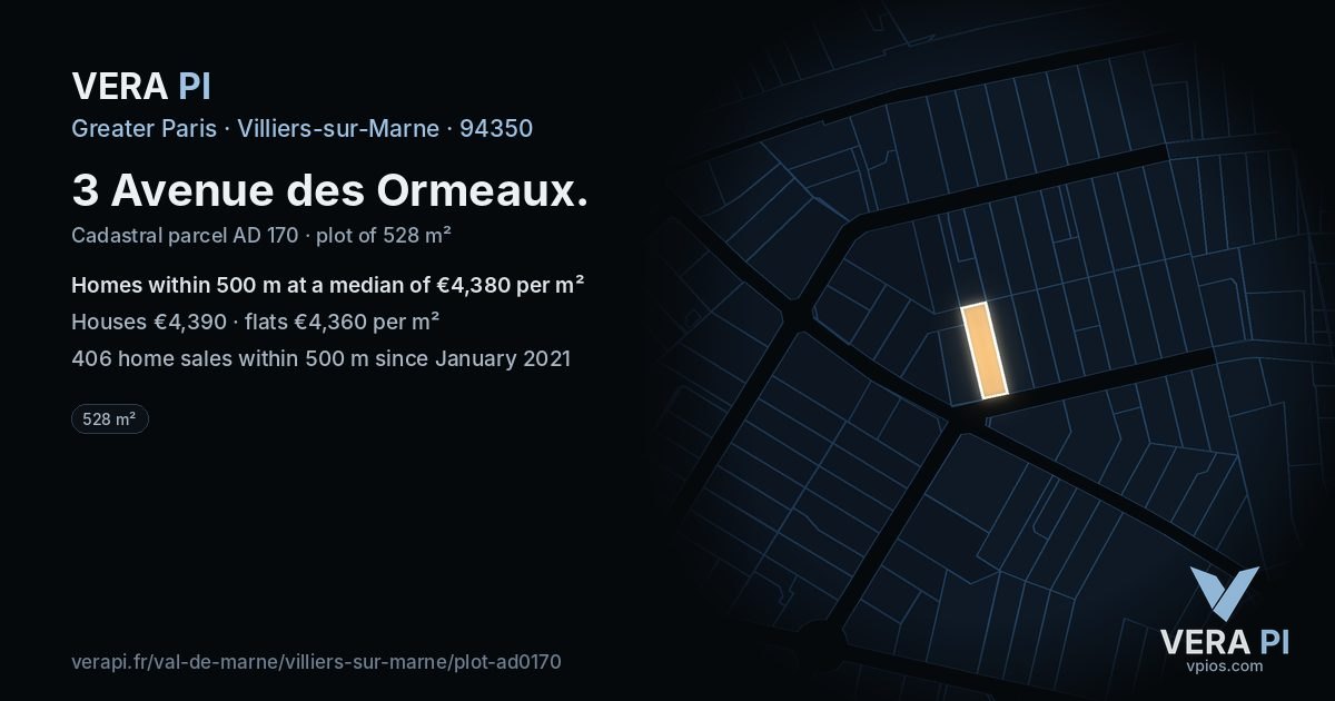3 Avenue des Ormeaux, Villiers-sur-Marne at night – the plot lit, the parcels around coloured by the prices near them