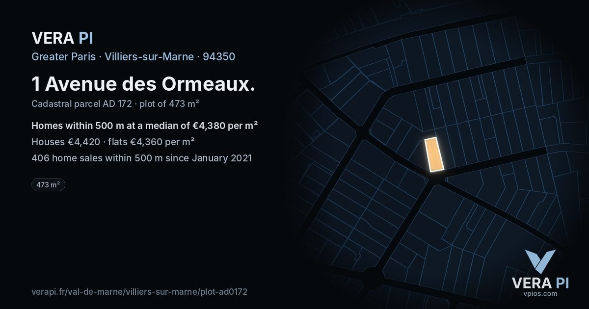 1 Avenue des Ormeaux, Villiers-sur-Marne at night – the plot lit, the parcels around coloured by the prices near them