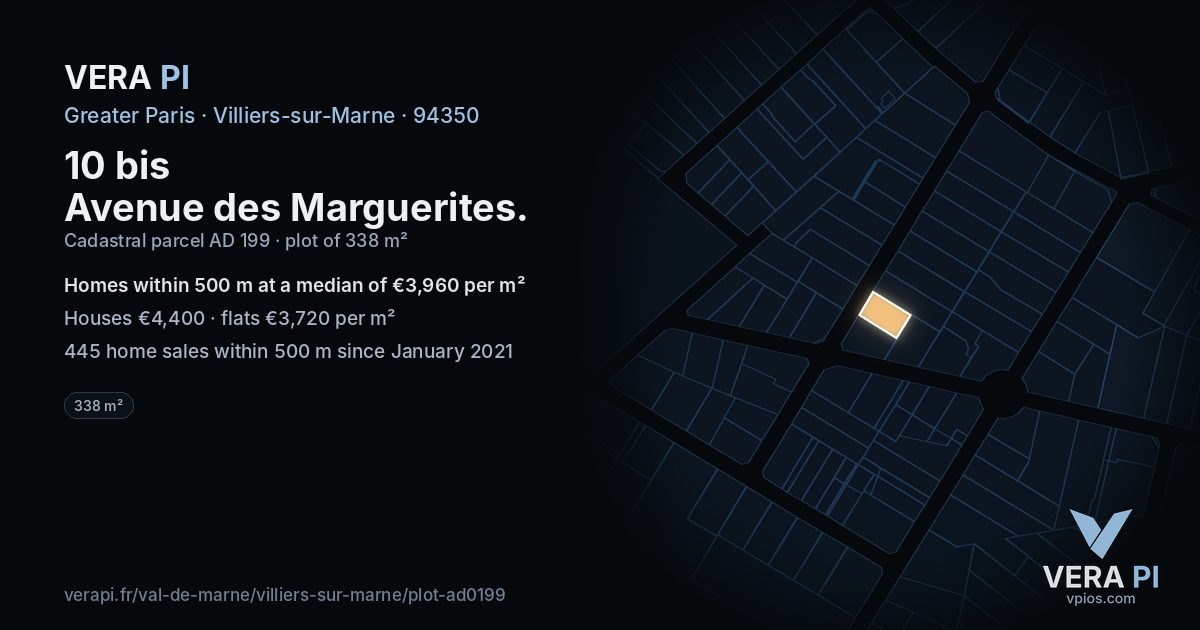 10 bis Avenue des Marguerites, Villiers-sur-Marne at night – the plot lit, the parcels around coloured by the prices near them