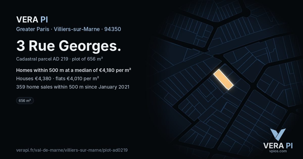 3 Rue Georges, Villiers-sur-Marne at night – the plot lit, the parcels around coloured by the prices near them