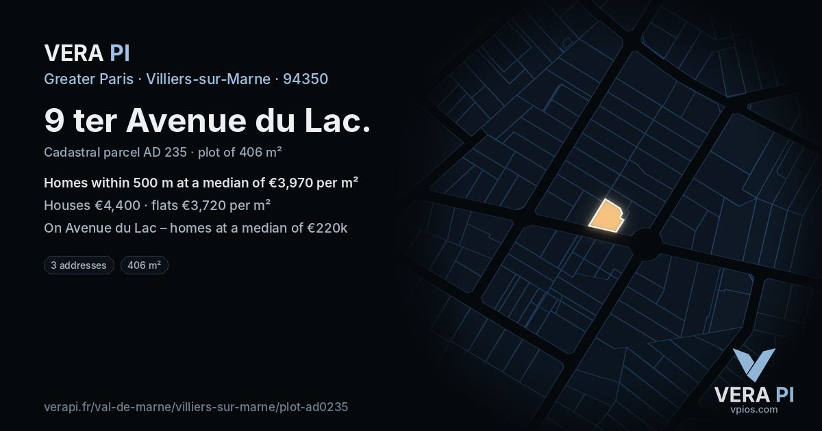 9 ter Avenue du Lac, Villiers-sur-Marne at night – the plot lit, the parcels around coloured by the prices near them