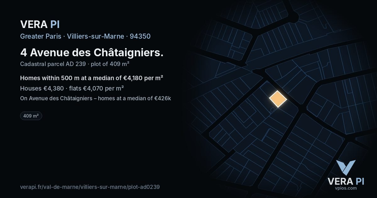 4 Avenue des Châtaigniers, Villiers-sur-Marne at night – the plot lit, the parcels around coloured by the prices near them