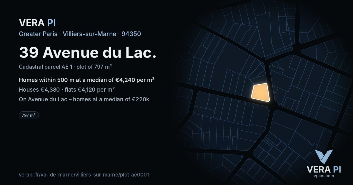 39 Avenue du Lac, Villiers-sur-Marne at night – the plot lit, the parcels around coloured by the prices near them