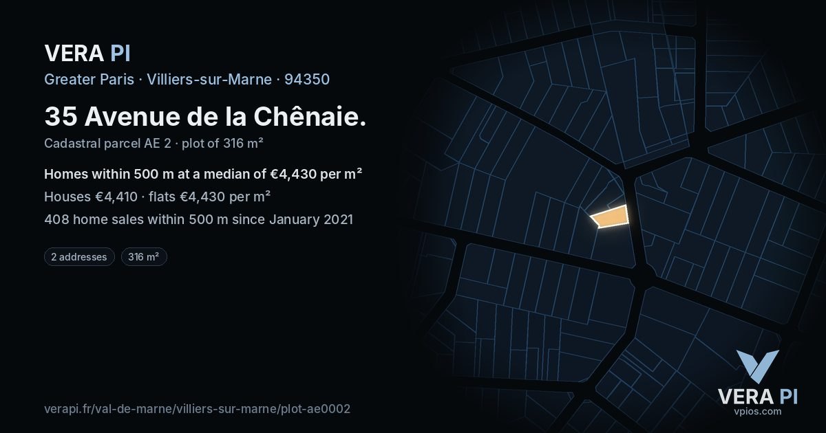 35 Avenue de la Chênaie, Villiers-sur-Marne at night – the plot lit, the parcels around coloured by the prices near them