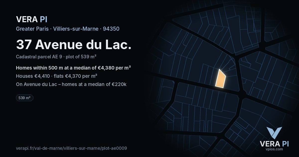 37 Avenue du Lac, Villiers-sur-Marne at night – the plot lit, the parcels around coloured by the prices near them