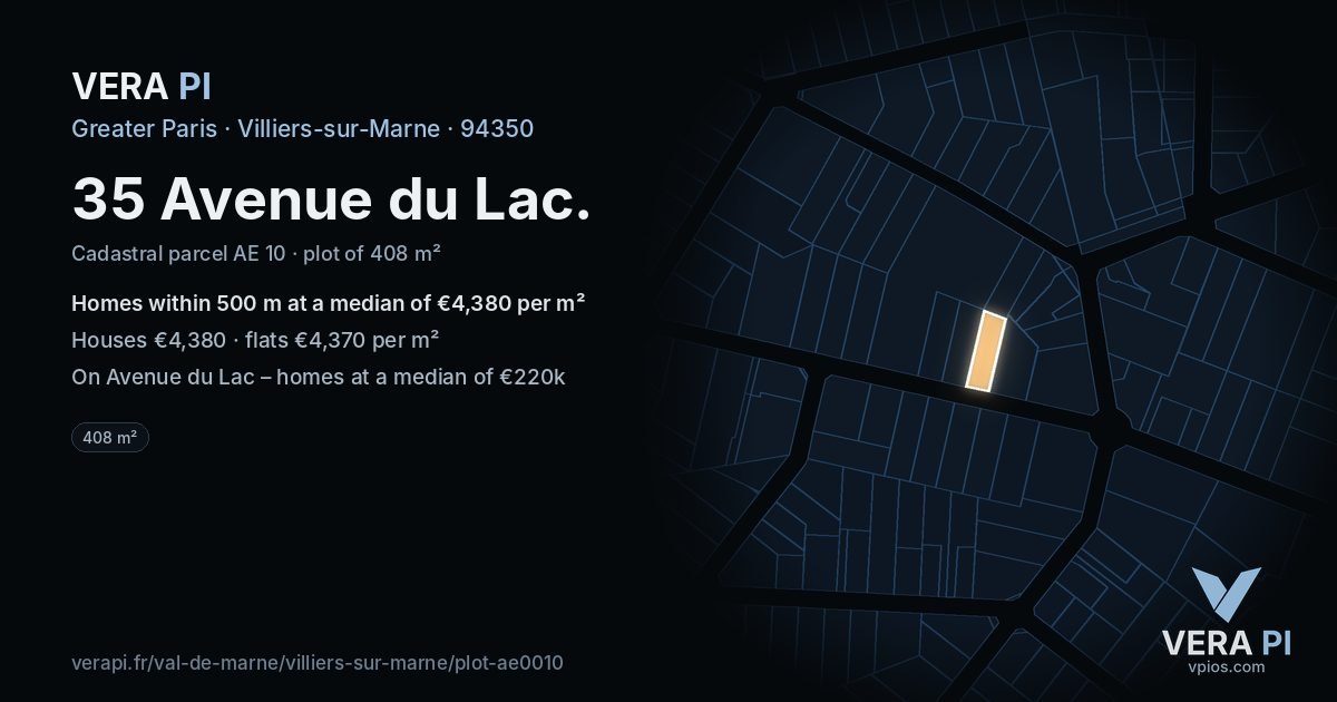 35 Avenue du Lac, Villiers-sur-Marne at night – the plot lit, the parcels around coloured by the prices near them
