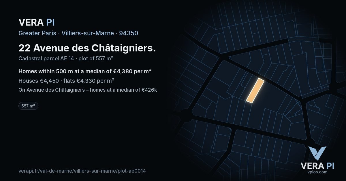 22 Avenue des Châtaigniers, Villiers-sur-Marne at night – the plot lit, the parcels around coloured by the prices near them