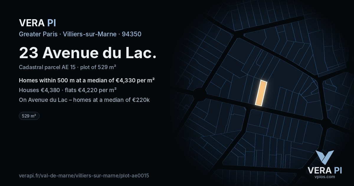 23 Avenue du Lac, Villiers-sur-Marne at night – the plot lit, the parcels around coloured by the prices near them
