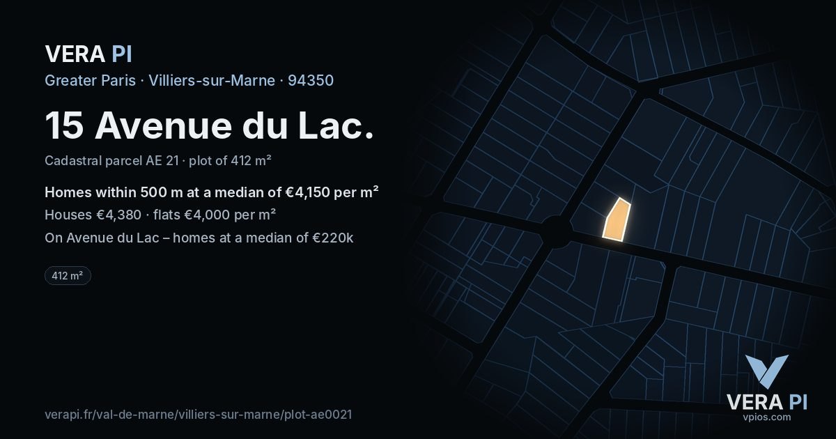 15 Avenue du Lac, Villiers-sur-Marne at night – the plot lit, the parcels around coloured by the prices near them